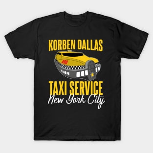 Korben Dallas Taxi Service T-Shirt